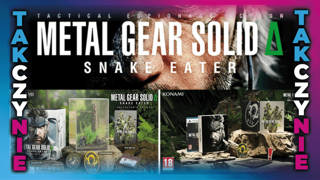 Metal Gear Solid Delta Snake Eater Edycja Kolekcjonerska i Edycja Deluxe Warto kupic