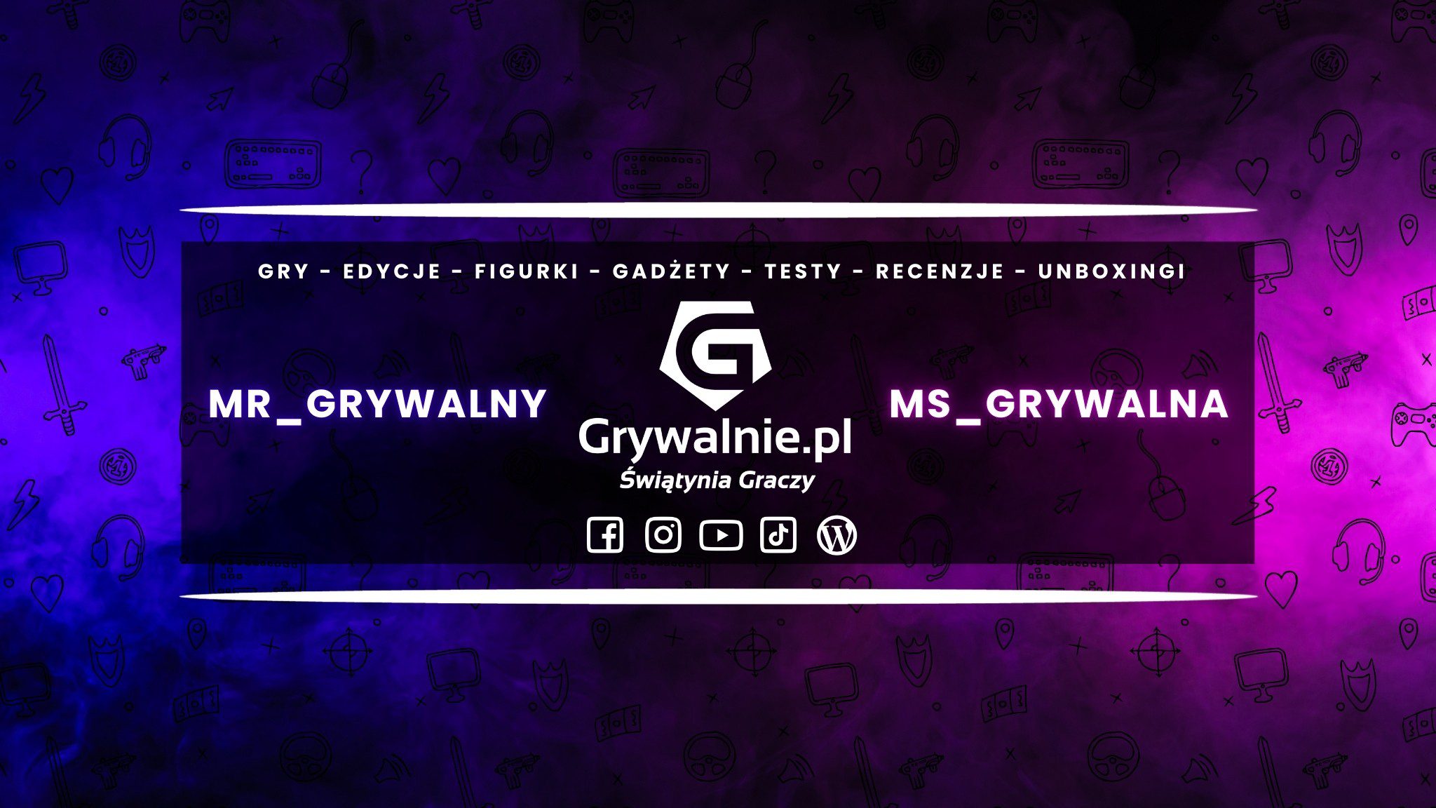 Mr_Grywalny oraz Ms_Grywalna Mr_Grywalny oraz Ms_Grywalna